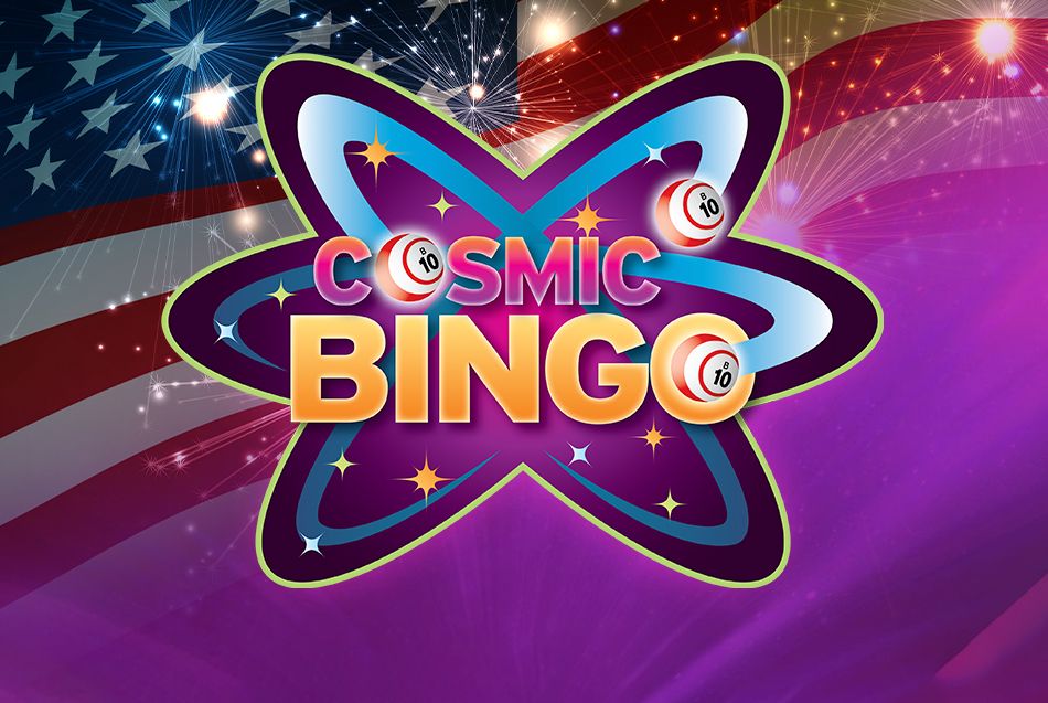 •	Cosmic Bingo Red White and Blue Celebration 